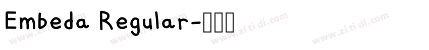 Embeda Regular字体转换
